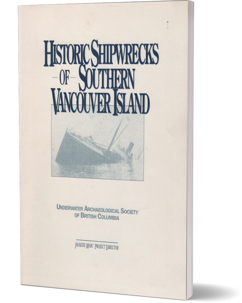 Historic Shipwrecks of Southern Vancouver Island (1990)